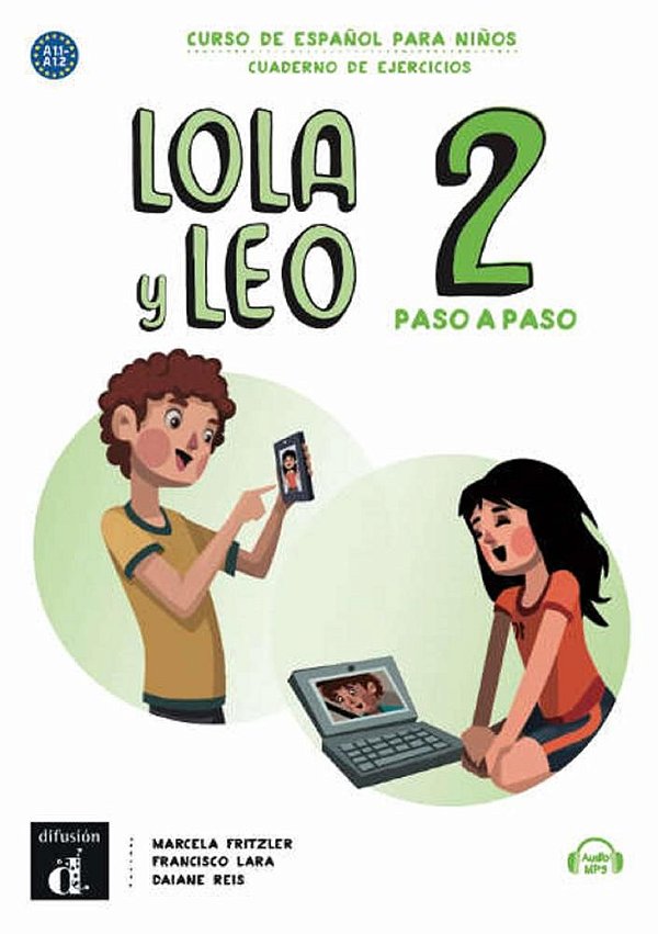 Lola Y Leo Paso A Paso 2 - Cuaderno De Ejercicios Con MP3 Descargable