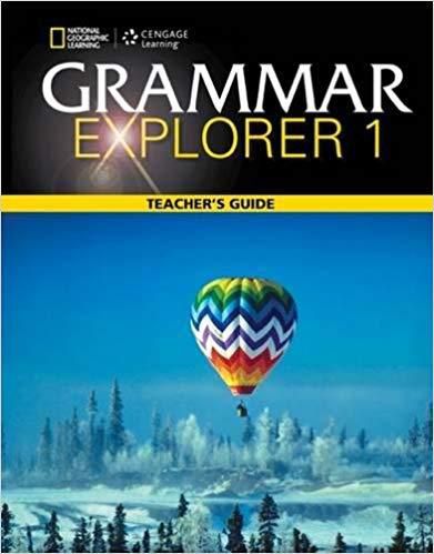Grammar Explorer 1 - Teacher's Guide With Answers