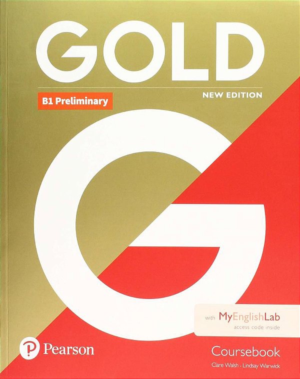 Gold B1 Preliminary - Coursebook With Myenglishlab - New Edition