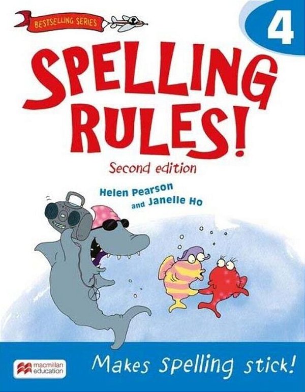 Spelling Rules! 4 - Student Book - Second Edition