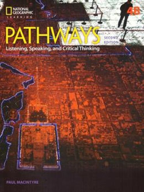 Pathways 4B - Listening And Speaking - Student Book With Online Workbook - Second Edition