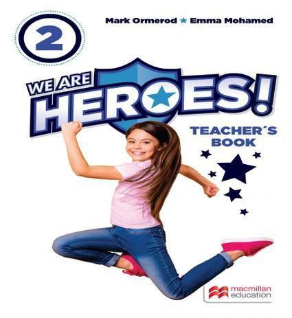 We Are Heroes! Teachers Book-2