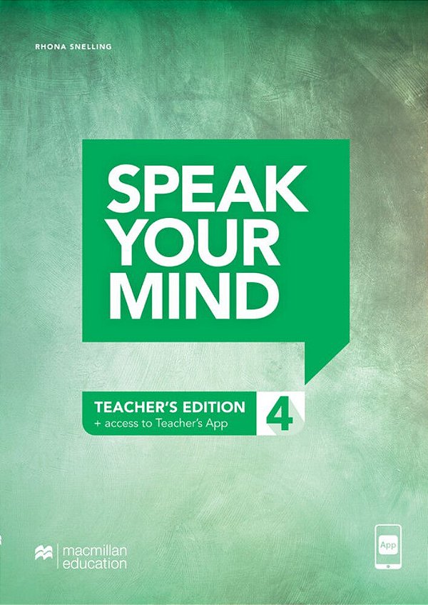 Speak Your Mind 4 - Teacher's Edition + Access To Teacher's