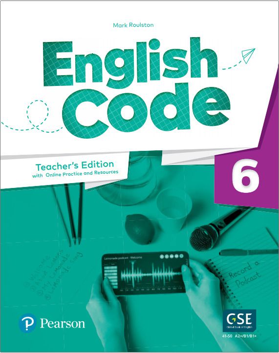 English Code (Ae) 6 Teacher's Edition With Ebook, Online Practice* & Digital Resources