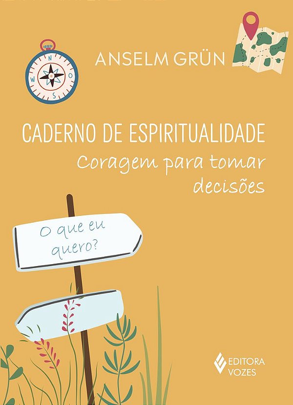 Caderno De Espiritualidade - Coragem Para Tomar Decisões