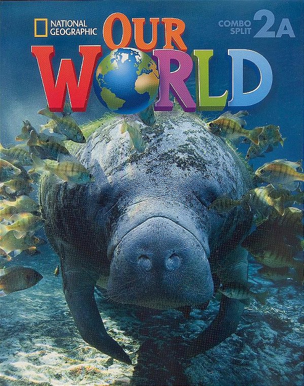 Our World American 2A - Student's Book With Workbook And Audio CD