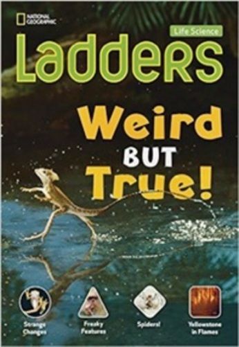 Weird But True! - Life Science Ladders - Below-Level