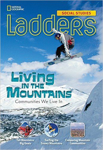 Living In The Mountains - Social Studies Ladders - On-Level