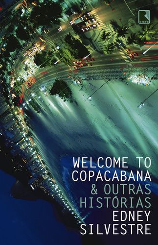 Welcome To Copacabana & Outras Histórias
