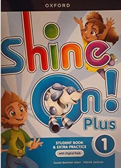 Shine On! Plus 1 - Student's Book With Digital Pack
