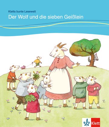 Der Wolf Und Die Sieben Geisslein - Kletts Bunte Lesewelt: Märchen