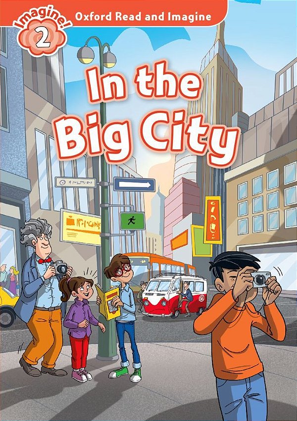 In The Big City - Oxford Read And Imagine - Level 2