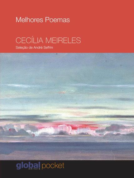 Melhores Poemas Cecília Meireles - Pocket