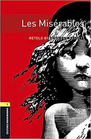 Les Miserable - Oxford Bookworms Library - Level 1 - Book With Audio - Third Edition