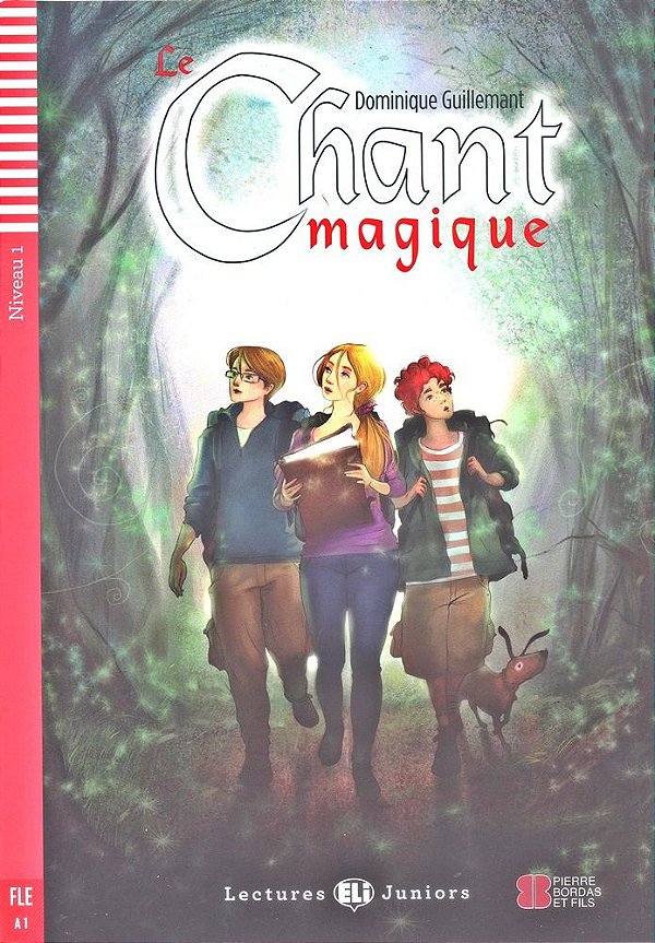 Le Chant Magique - Eli Lectures Juniors - Niveau 1 - Livre Avec CD Audio