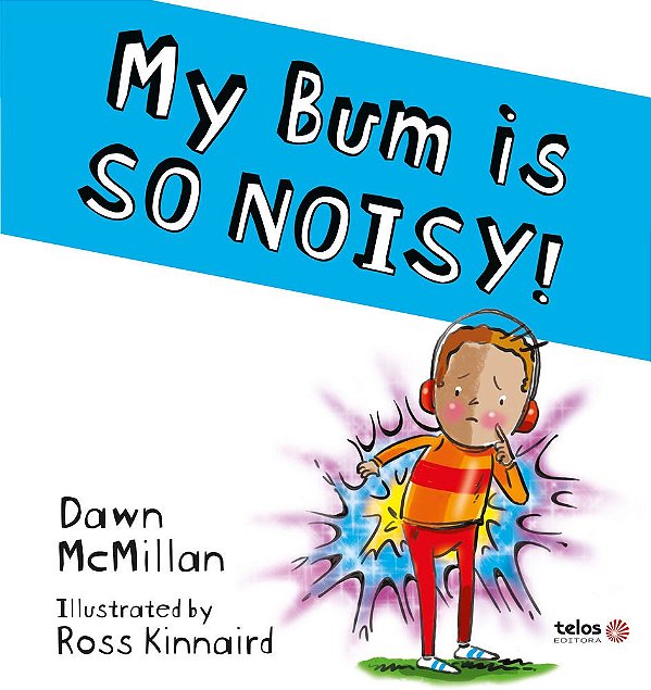 MY Bum Is So Noisy