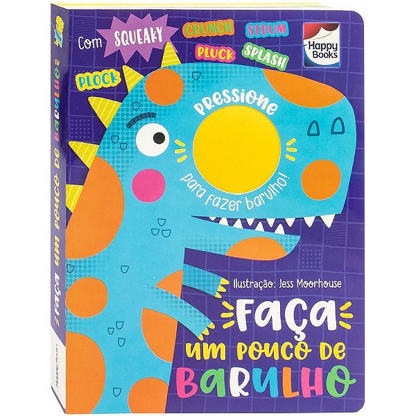 Faça Um Pouco De Barulho