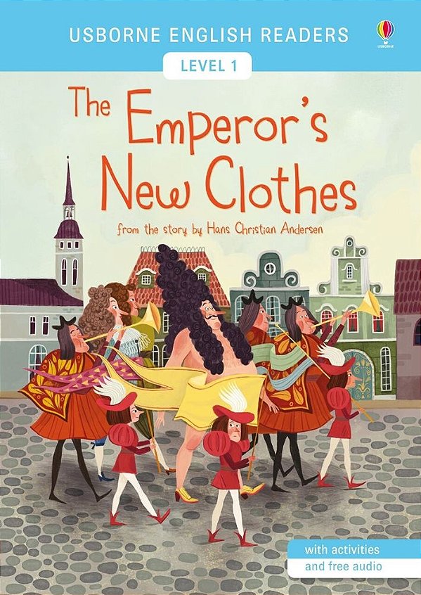 The Emperor´s New Clothes - Usborne English Readers - Level 1 - Book With Activities And Free Audio