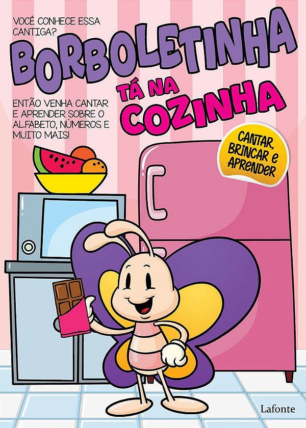 Borboletinha Tá Na Cozinha Cantar. Brincar E Aprender