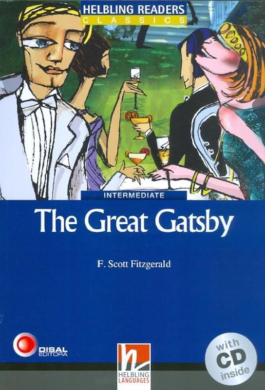 The Great Gatsby - Helbling Readers Classics - Blue Series - Level 5 - Book With Audio CD