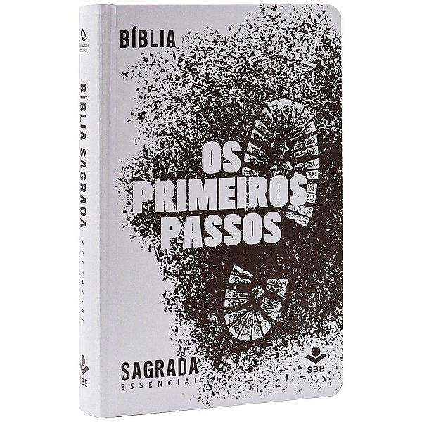 Bíblia Primeiros Passos - Bases Da Fé Para Os Seguidores De Cristo - Bíblia Essencial Nova Almeida Atualizada (Naa)