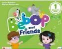 Bebop And Friends 1 - Student's Book With Activity Book Pack