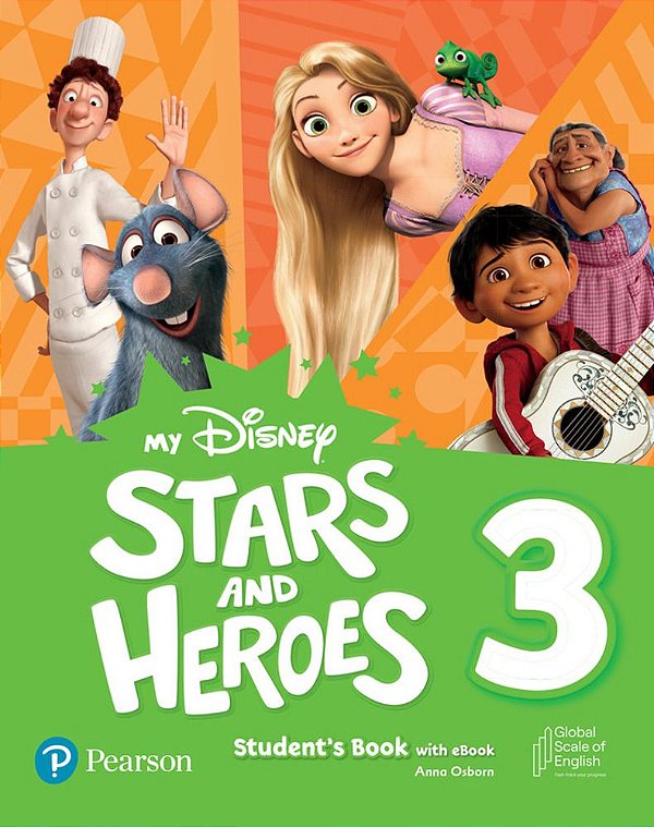 MY Disney Stars & Heroes Level 3 Student's Book With Ebook And Resources + Benchmark