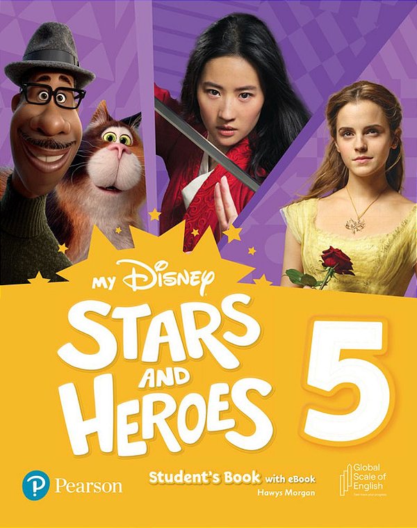 MY Disney Stars & Heroes Level 5 Student's Book With Ebook And Resources + Benchmark