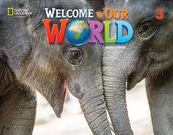 Welcome To Our World 3 - Student's Book With Spark And Activity Book - All Caps