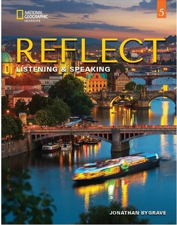 Reflect 5 - Listening And Speaking - Student's Book With Online Practice And Ebook