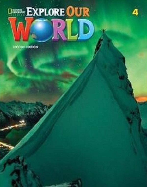 Explore Our World 4B - Student's Book With The Spark Platform And Workbook - Second Edition