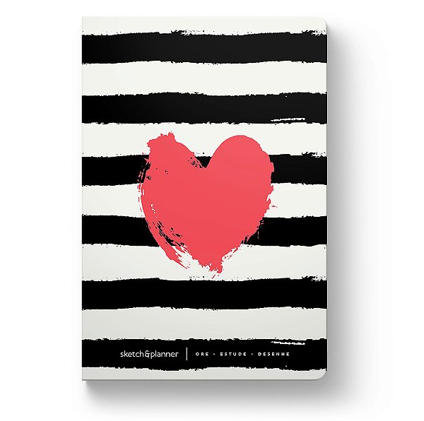 Sketch & Planner - Primeiro Amor Ore, Estude, Desenhe