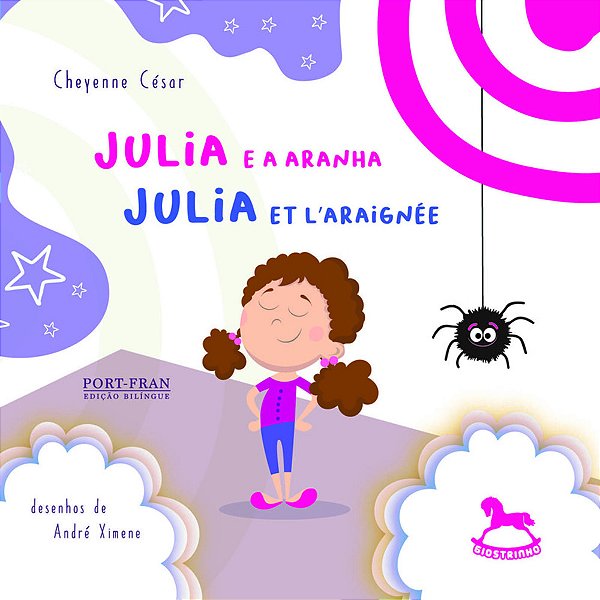 Julia E A Aranha | Julia Et L´araignee