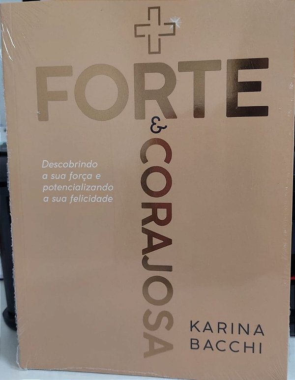 Mais Forte E Corajosa