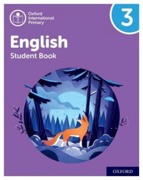 Oxford International Primary English 3 - Student's Book