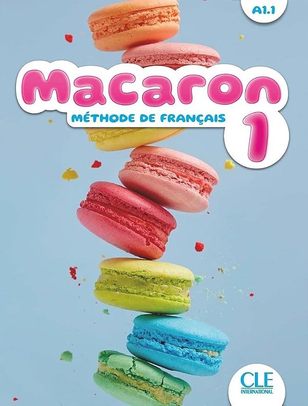Macaron 1 (A1.1) - Livre De L´eleve