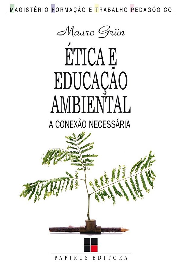 Etica E Educacao Ambiental