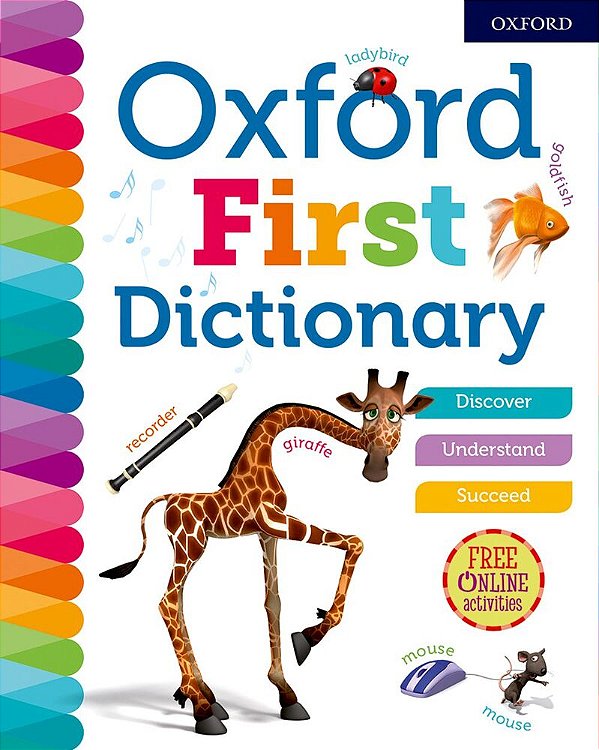 Oxford First Dictionary 2018 - Oxford Dictionaries