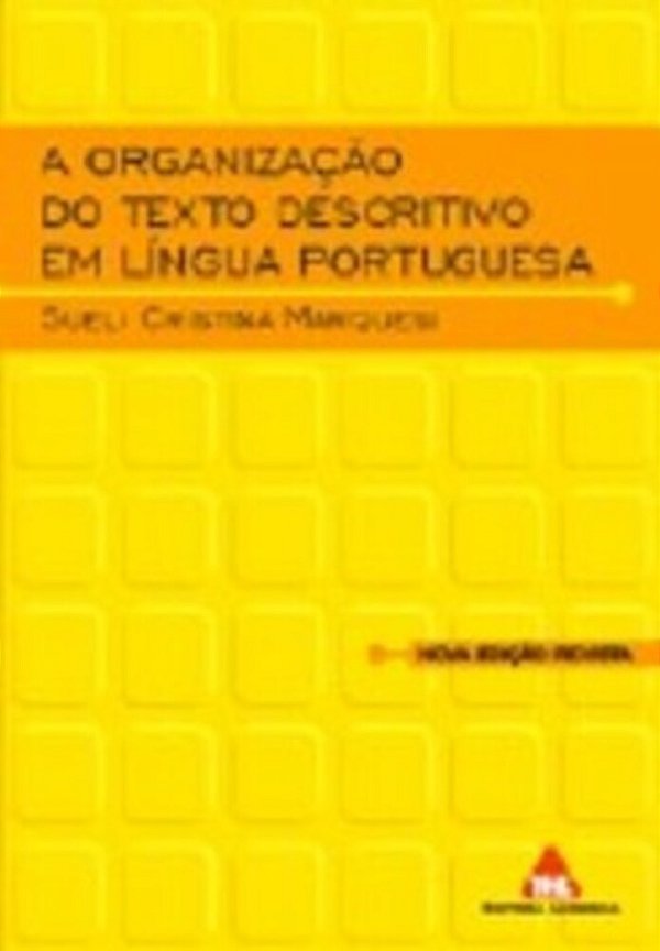 A Organização Do Texto Descritivo Em Língua Portuguesa