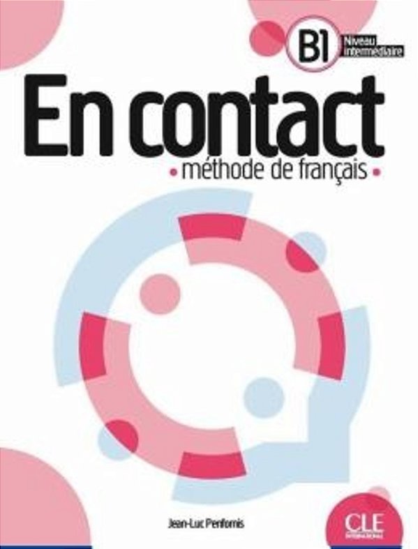 En Contact B1 - Niveau Intermediaire - Livre De L´eleve