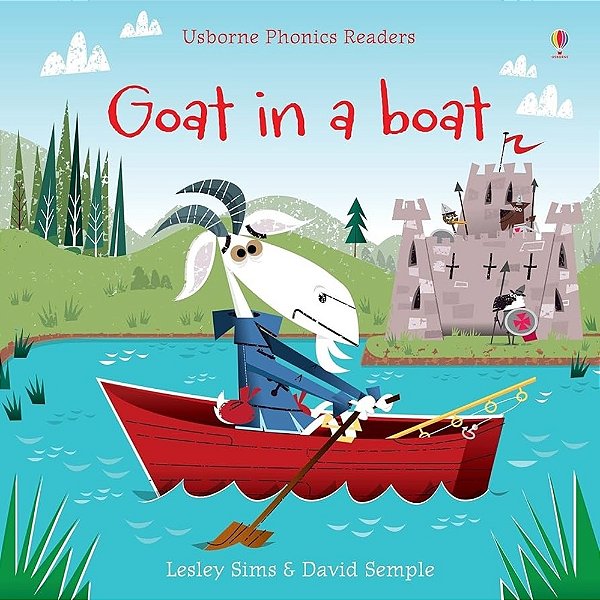 Goat In A Boat - Usborne Phonics Readers - Book With Free Online Audio