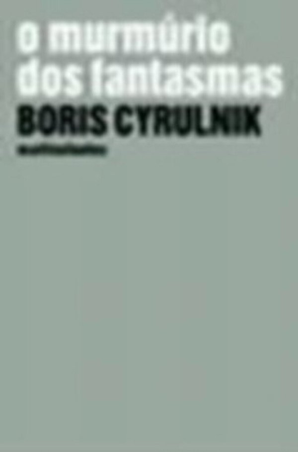 Murmurio Dos Fantasmas, O