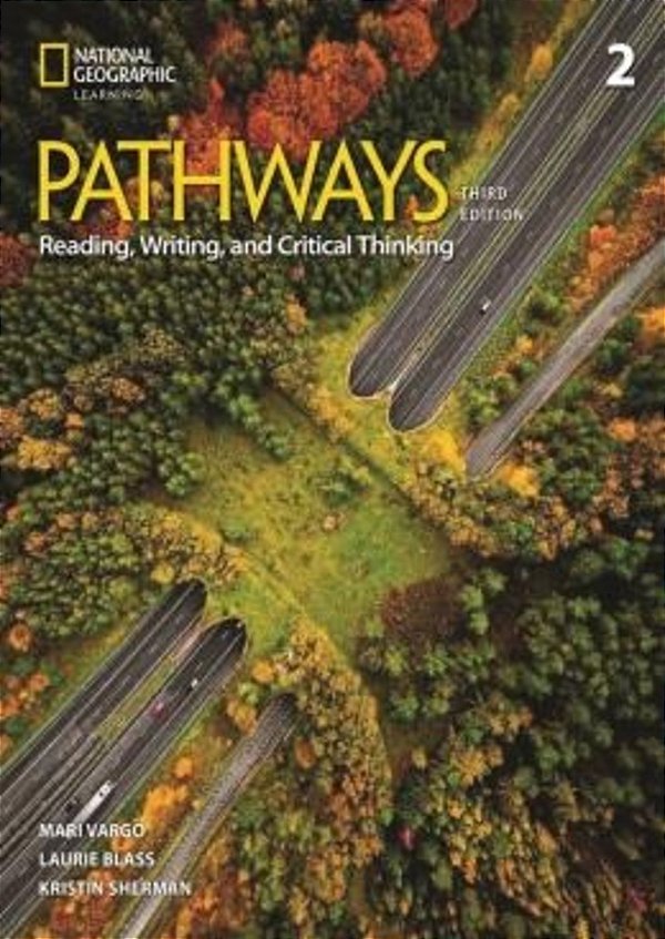 Pathways 2 - Reading, Writing, And Critical Thinking With Sparks Plataf. Access Code - SB + Online Practice - 3RD Ed.