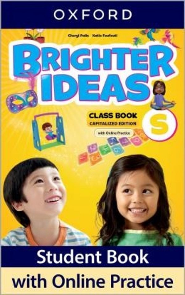 Brighter Ideas Starter - Class Book With Online Practice Capitalized Edition