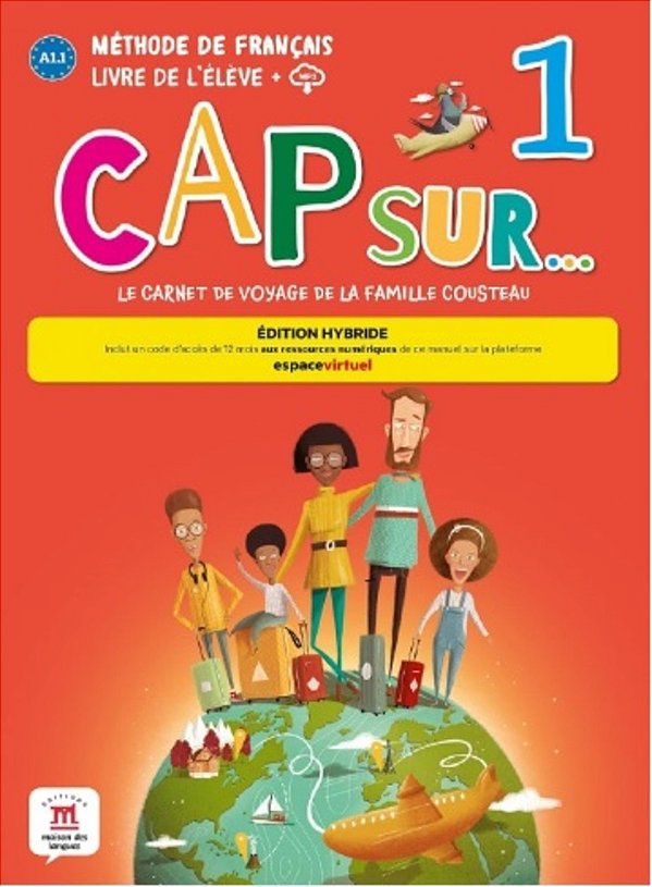 Cap Sur 1 - Livre De L´Élève - Ed. Hibrida