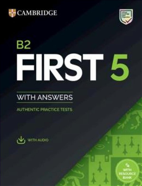 B2 First 5 Student´s Book With Answers With Audio With Resource Bank