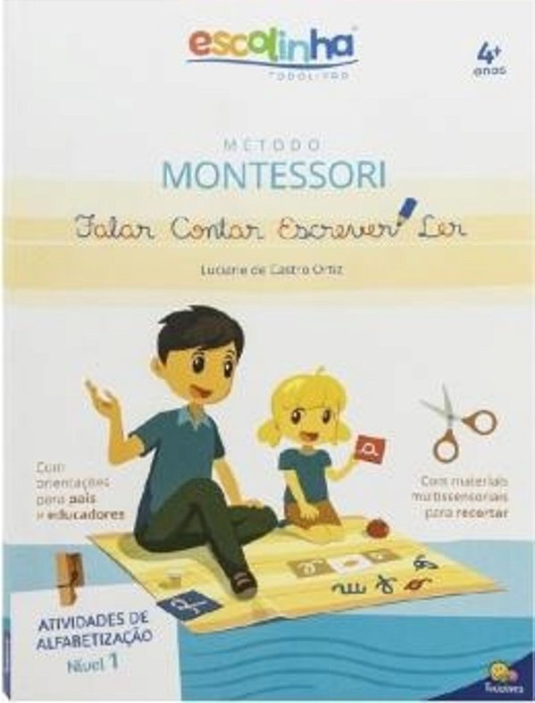 Escolinha Metodo Montessori: Nivel 1