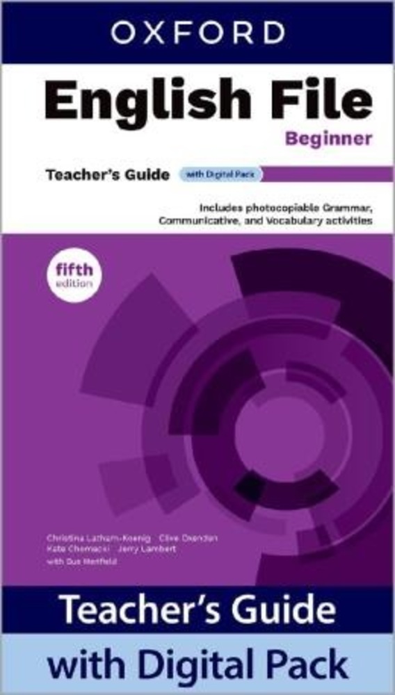 English File Beginner - Teacher"S Guide With Digital Pack - 5Th Ed.