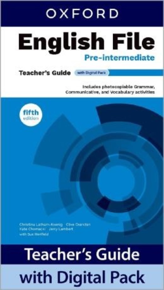 English File Pre-Intermediare - Teacher´s Guide With Digital Pack - 5Th Ed.