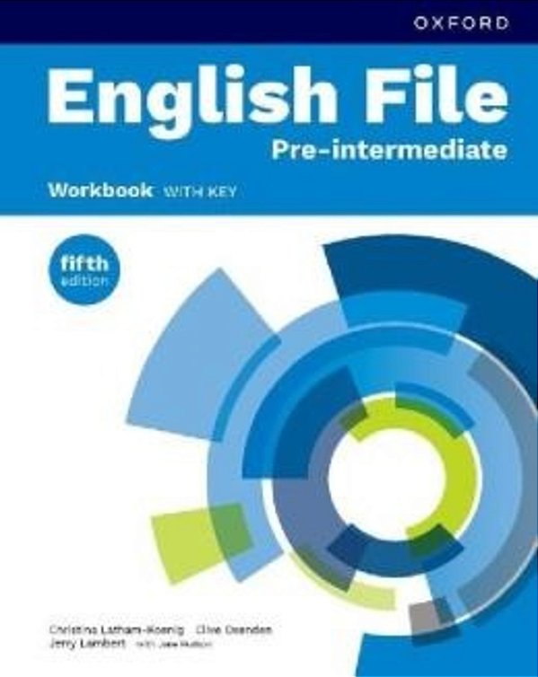 English File Pre-Intermediare - Workbook With Key - 5Th Ed.